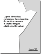 Lignes directrices concernant la subvention de soutien au cours d&rsquo;anglais langue additionnelle (ALA) (2006-2007)