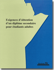 Exigences d'obtention d'un dipl&ocirc;me secondaire pour &eacute;tudiants adultes