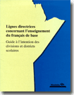 Lignes directrices concernant l'enseignement du fran&ccedil;ais de base