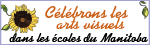 Logo - C&eacute;l&eacute;brons les arts visuels dans les &eacute;coles du Manitoba