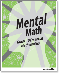Mental Math: Grade 10 Essential Mathematics