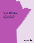 Grade 11 Biology: A Foundation for Implementation