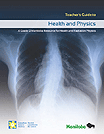 Teacher's Guide to HEALTH and PHYSICS: A Grade 12 Manitoba Resource for Health and Radiation Physics
