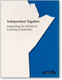 Independent Together: Supporting the Multilevel Community
