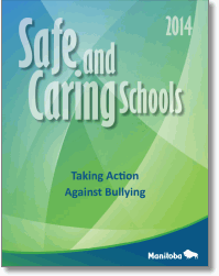Safe and Caring Schools: Taking Action Against Bullying