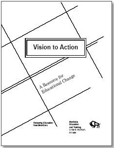 Vision to Action: A Resource for Educational Change