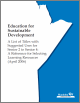Learning Resources for Education for Sustainable Development, Kindergarten to Grade 12: A Reference for Selecting Learning Resources