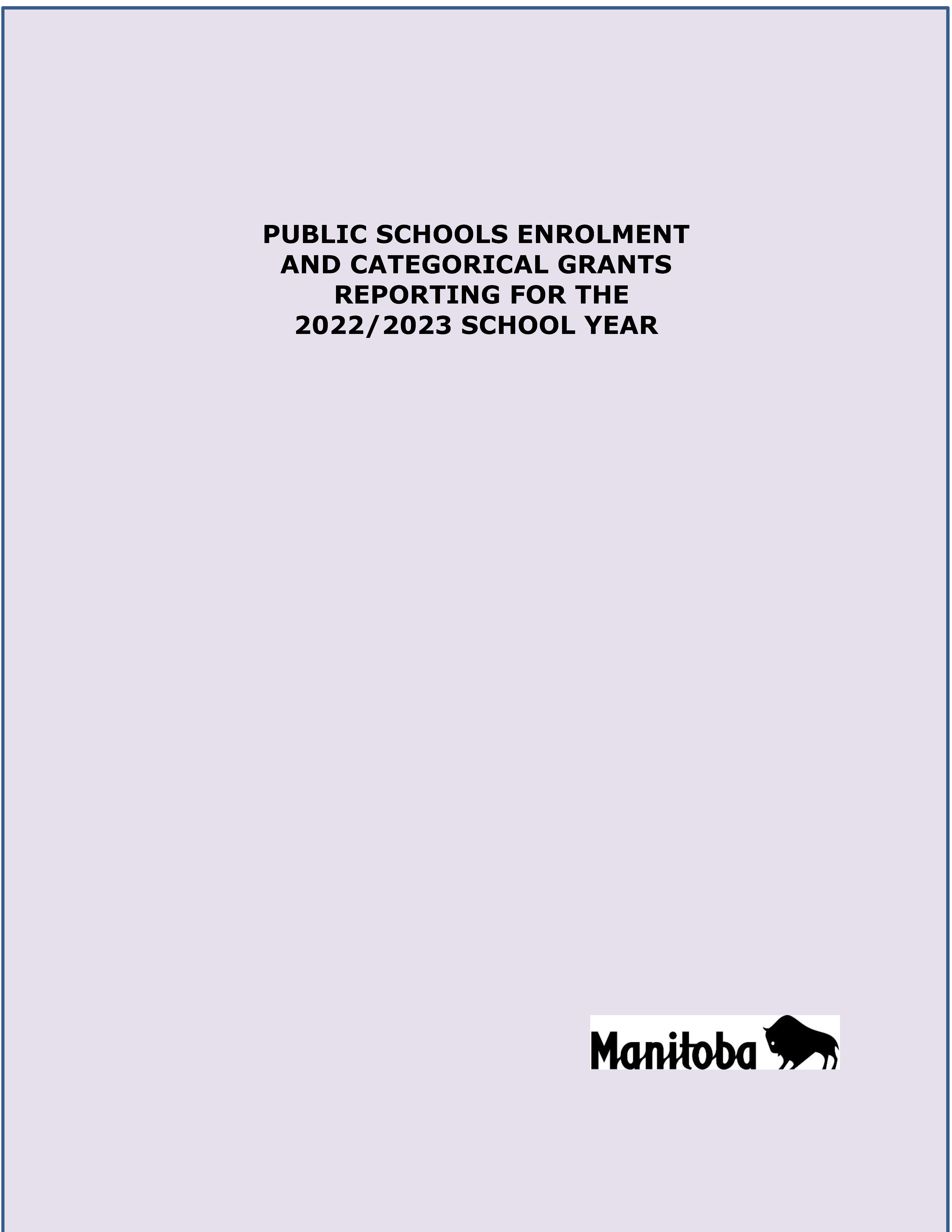 Public Schools Enrolment and Categorical Grants Reporting for the 2022/2023 School Year