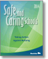 Safe and Caring Schools: Taking Action Against Bullying