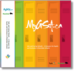 Safe and Caring Schools – A Resource for Equity and Inclusion in Manitoba Schools