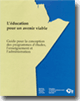L'&eacute;ducation pour un avenir viable : guide pour la conception des programmes d'&eacute;tudes, l'enseignement et l'administration