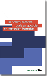 La communication orale au quotidien en immersion fran&ccedil;aise