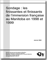 Sondage : les finissantes et finissants de l'immersion française au Manitoba en 1998 et 1999