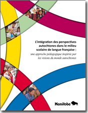 L'intégration des perspectives autochtones dans le milieu scolaire de langue française