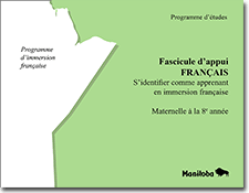 Page couverture du Programme d'études : fascicule d'appui français, s'identifier comme apprenant en immersion française, maternelle à la 8e anné (Français - Programme d'immersion française)
