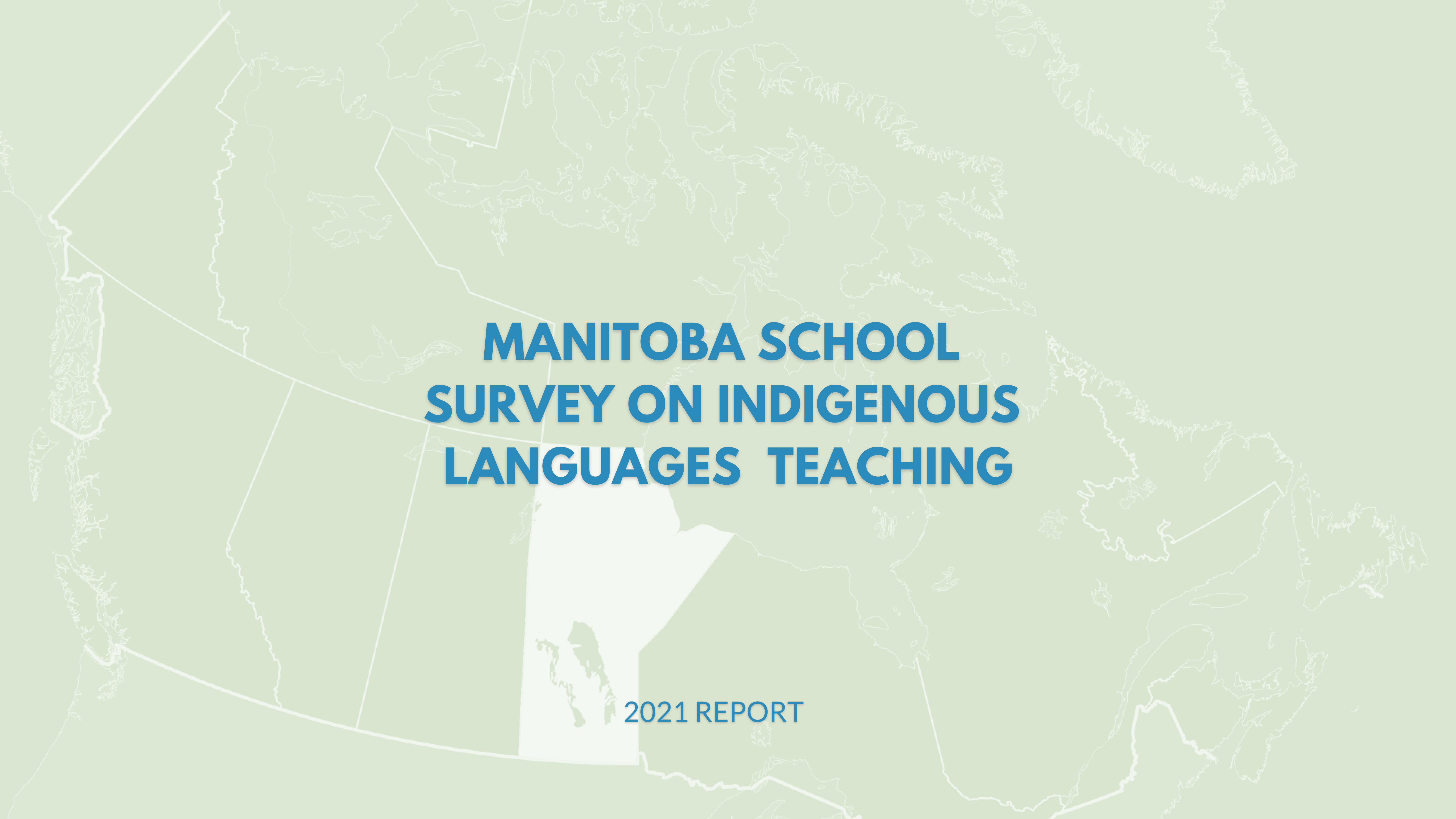 Manitoba School Survey on Indigenous Languages Teaching Cover