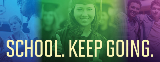 School. Keep Going.