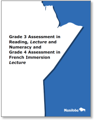 Grade 3 Assessment in Reading, Lecture and Numeracy and Grade 4 Assessment in French Immersion Lecture
