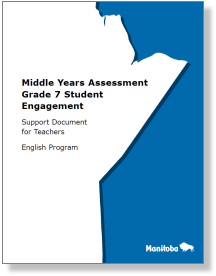 Middle Years Assessment Grade 7 Student Engagement: Support Document for Teachers