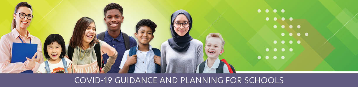 Covid-19 Guidance and Planning for Kindergarten to Grade 12 Education