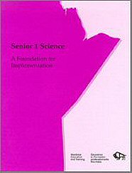 Senior 1 Science: A Foundatioan for Implementation