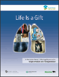 Life is a Gift: A Manitoba Grade 11 Biology Resource for Organ Donation and Transplantation