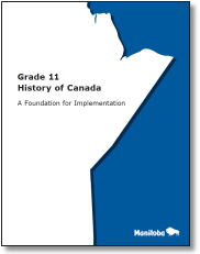Grade 11 History of Canada: A Foundation for Implementation