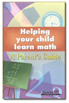 Helping your child learn math: A Parent's Guide