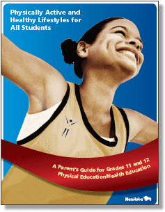 Physically Active and Healthy Lifestyles for All Students