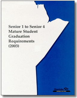 Senior 1 to Senior 4 Mature Student Graduation Requirements (2003)