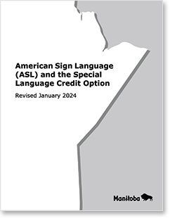 American Sign Language (ASL) and the Special Language Credit Option, Revised May 2017