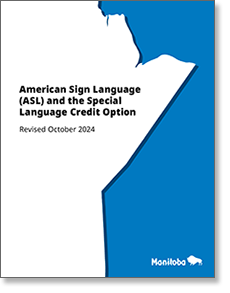American Sign Language (ASL) and the Special Language Credit Option, Revised October 2024
