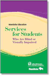 Services for Students Who Are Blind or Visually Impaired