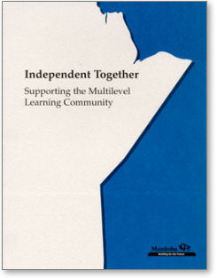Independent Together: Supporting the Multilevel Community