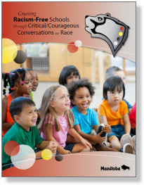 Creating Racism-Free Schools through Critical/Courageous Conversations on Race