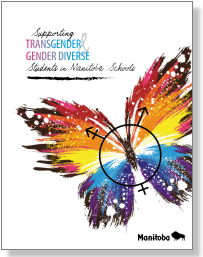 Cover image of Supporting Transgender and Gender Diverse Students in Manitoba