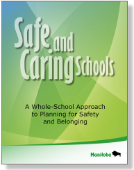 Safe and Caring Schools: A Whole-School Approach to Planning for Safety and Belonging