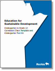 Education for Sustainable Development: K to 12 Correlation Chart Template and Kindergarten Tool Kit