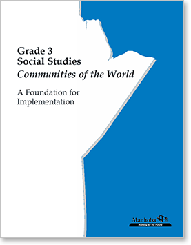 Grade 3 Social Studies: Communities of the World: A Foundation for Implementation cover