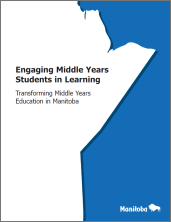 Cover of Engaging Middle Years Students in Learning: Transforming Middle Years Education in Manitoba