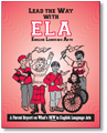 Cover of Lead the Way with ELA: A Parent Report on What’s New in English Language Arts