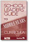 Cover of School Leaders’ Guide to Middle Years Curricula