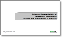 Roles and Responsibilities of Government Departments Involved with School Buses in Manitoba