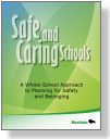 Safe and Caring Schools: A Whole-School Approach to Planning for Safety and Belonging