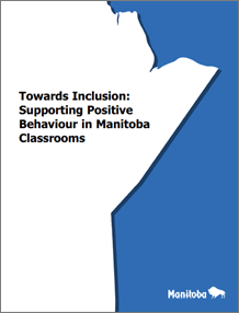 Towards Inclusion: Supporting Positive Behaviour in Manitoba Classrooms
