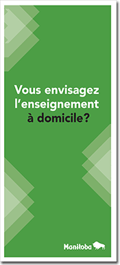 Depliant - Vous envisagez l'enseignement à domicile?