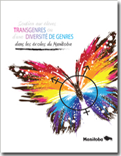 Soutien aux élèves transgenres ou d’une diversité de genres dans les écoles du Manitoba