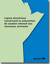 Lignes directrices concernant la subvention de soutien intensif aux nouveaux arrivants