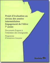 Projet d'évaluation au niveau des années intermédiaires -Engagement de l'élève