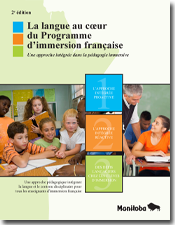 La langue au cœur du Programme d'immersion fran&ccedilaise : une approch intégrée dans la pédagogique immersive, deuxière édition - octobre 2021